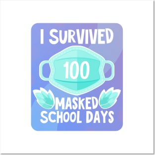 100 Masked School Days Posters and Art